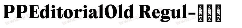 PPEditorialOld Regul字体转换